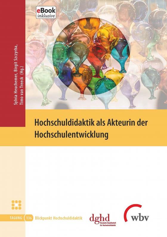Cover-Bild Hochschuldidaktik als Akteurin der Hochschulentwicklung