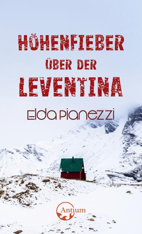 Cover-Bild Höhenfieber über der Leventina