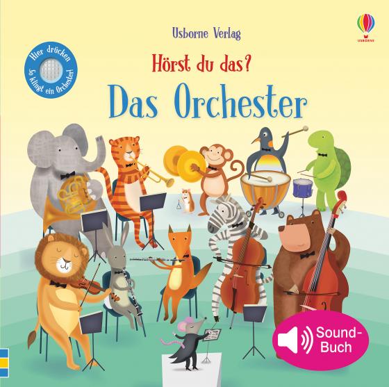 Cover-Bild Hörst du das? Das Orchester