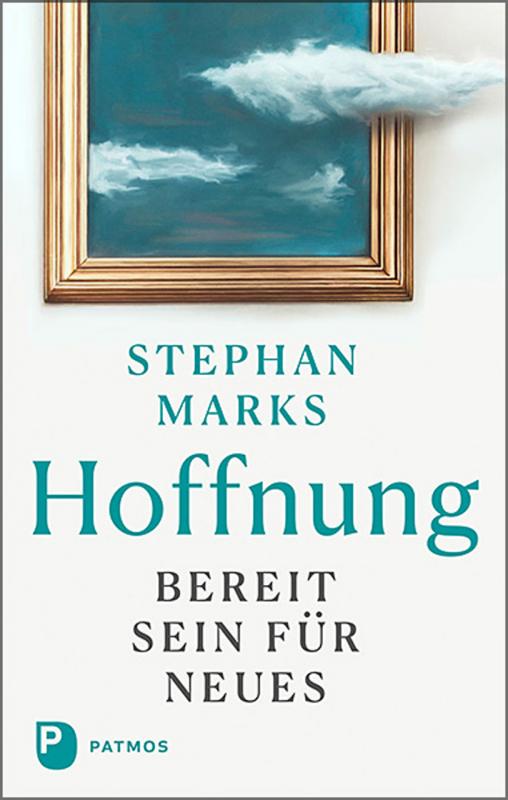 hoffnung-bereit-sein-fuer-neues_9783843614177.jpg (508×800)