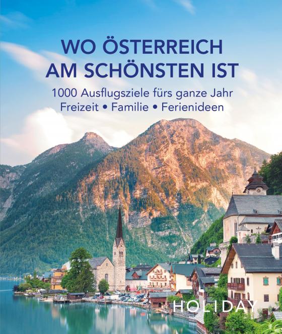 Cover-Bild HOLIDAY Reisebuch: Wo Österreich am schönsten ist