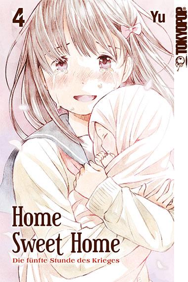 Cover-Bild Home Sweet Home - Die fünfte Stunde des Krieges 04