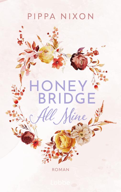 Cover-Bild Honeybridge. All Mine