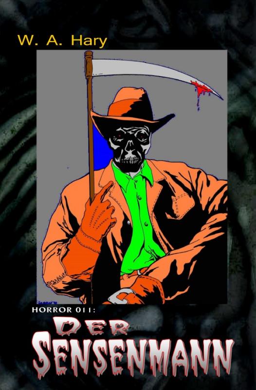 Cover-Bild HORROR Buchausgabe / HORROR 011 Buchausgabe: Der Sensenmann