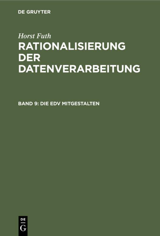 Cover-Bild Horst Futh: Rationalisierung der Datenverarbeitung / Die EDV mitgestalten