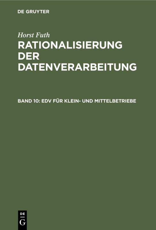 Cover-Bild Horst Futh: Rationalisierung der Datenverarbeitung / EDV für Klein- und Mittelbetriebe