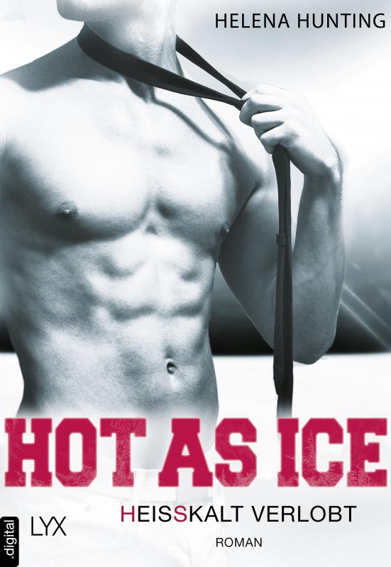 Cover-Bild Hot as Ice – Heißkalt verlobt