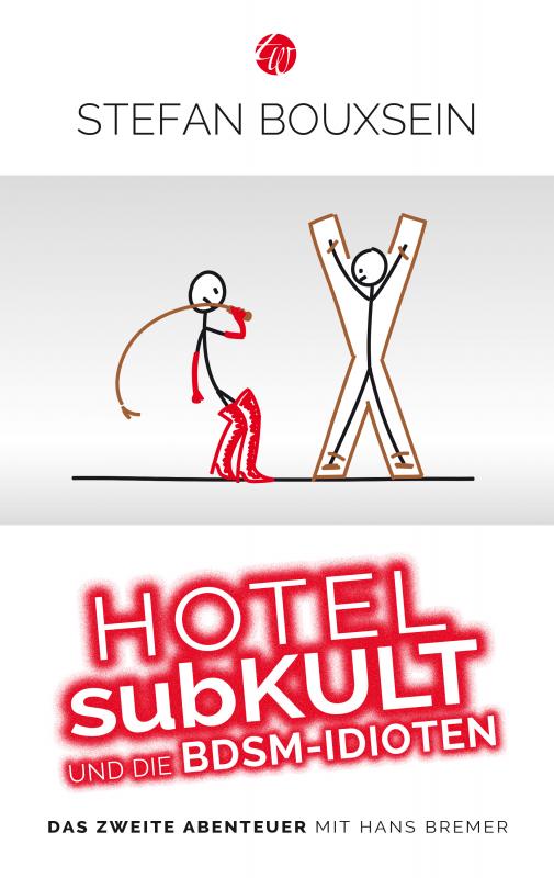 Cover-Bild Hotel subKult und die BDSM-Idioten