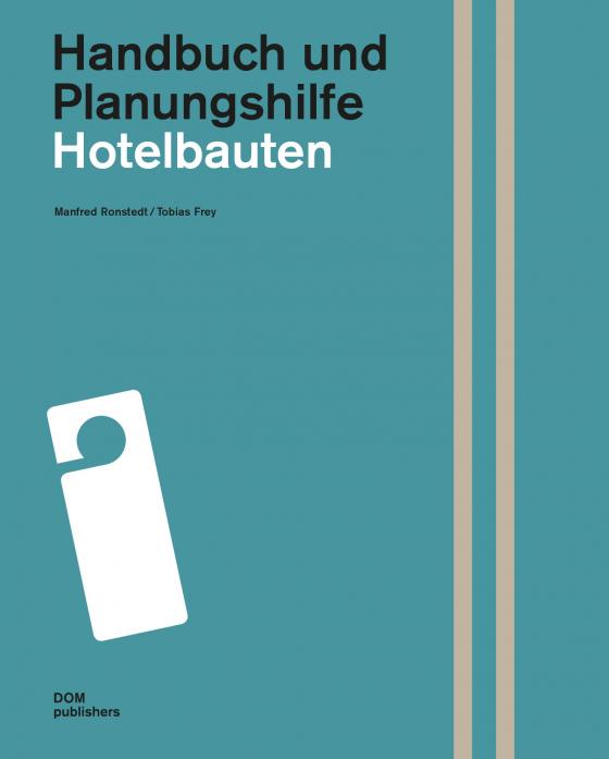 Cover-Bild Hotelbauten. Handbuch und Planungshilfe