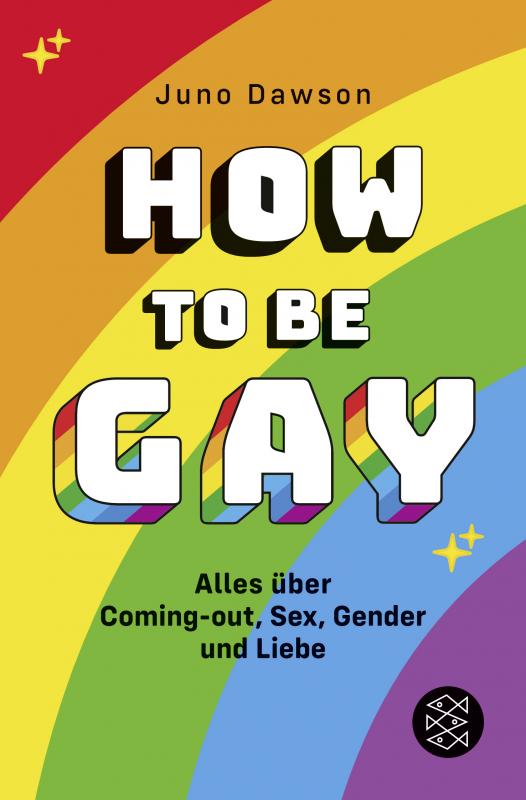 Cover-Bild How to Be Gay. Alles über Coming-out, Sex, Gender und Liebe
