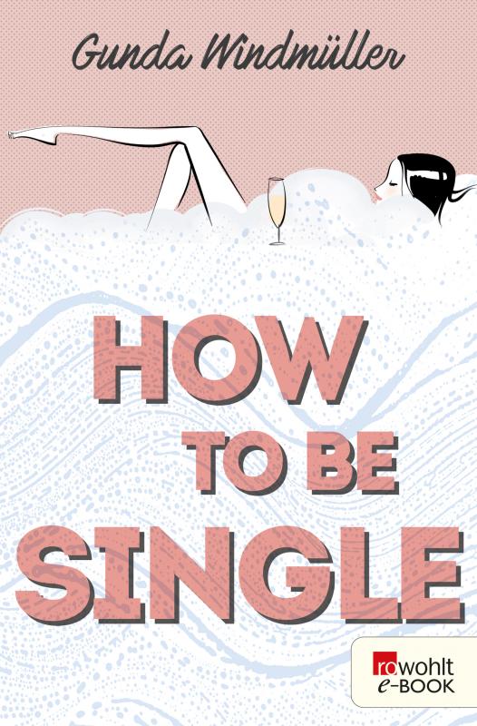 Cover-Bild How to be Single