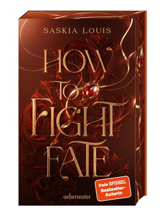 Cover-Bild How to Fight Fate: Ist es wahre Liebe, wenn das Schicksal den Seelenpartner vorherbestimmt? Enemies-to-Lovers-Romantasy Young Adult Buch ab 14 Jahren mit Farbschnitt nur in der 1. Auflage (Fate Dilogie, Bd. 1)
