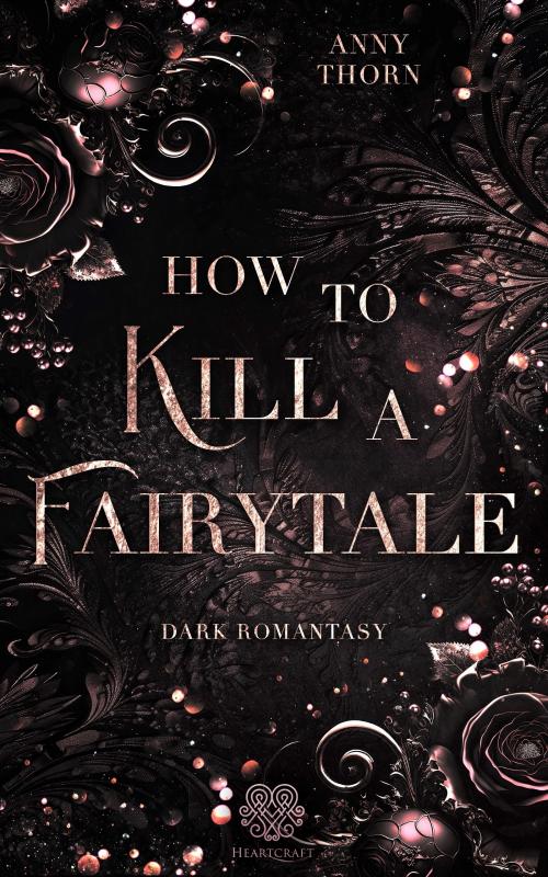 Cover-Bild How to kill a Fairytale