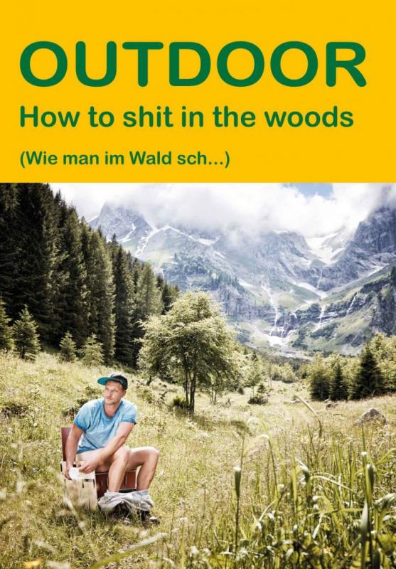 Cover-Bild How to shit in the woods