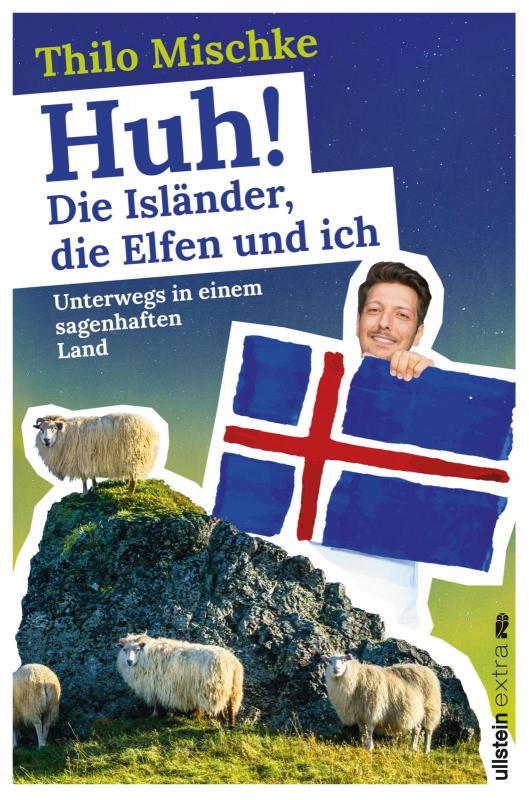Cover-Bild Huh! Die Isländer, die Elfen und ich