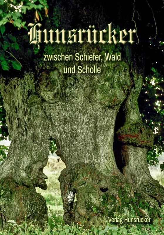 Cover-Bild Hunsrücker zwischen Schiefer, Wald und Scholle