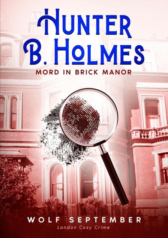 Cover-Bild Hunter B. Holmes - Mord in Brick Manor