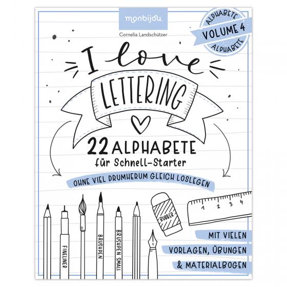 Cover-Bild I love Lettering - 22 Alphabete für Schnell-Starter: Volume 4