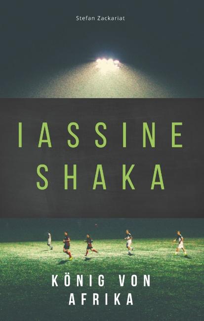 Cover-Bild Iassine Shaka