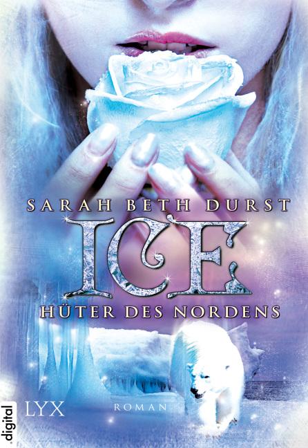Cover-Bild Ice - Hüter des Nordens