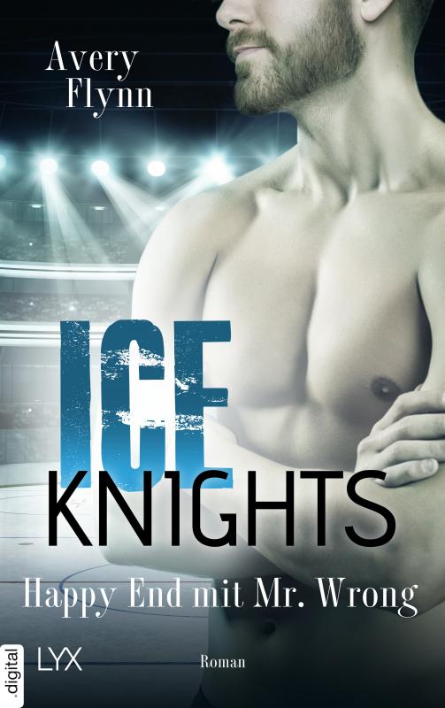 Cover-Bild Ice Knights - Happy End mit Mr Wrong