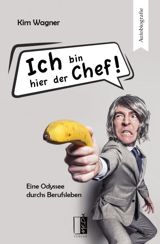 Cover-Bild Ich bin hier der Chef!
