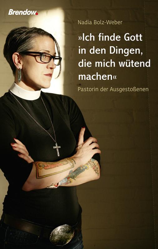 Cover-Bild "Ich finde Gott in den Dingen, die mich wütend machen"