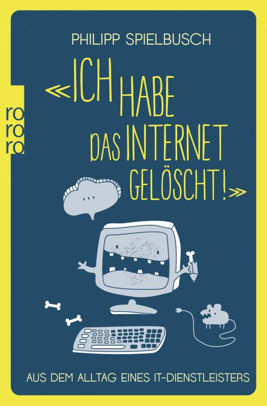 Cover-Bild «Ich habe das Internet gelöscht!»
