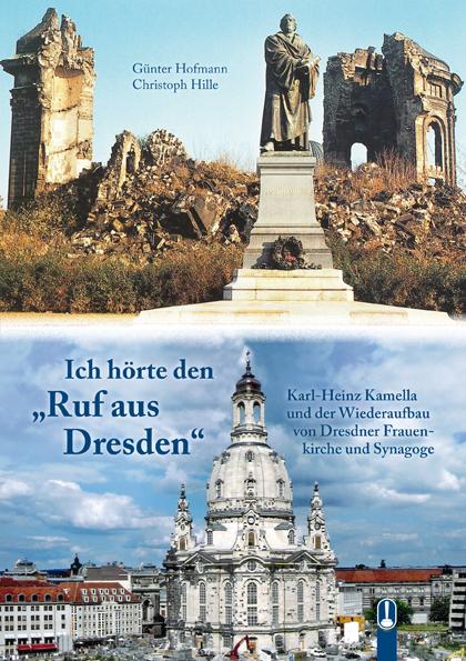 Cover-Bild Ich hörte den Ruf aus Dresden