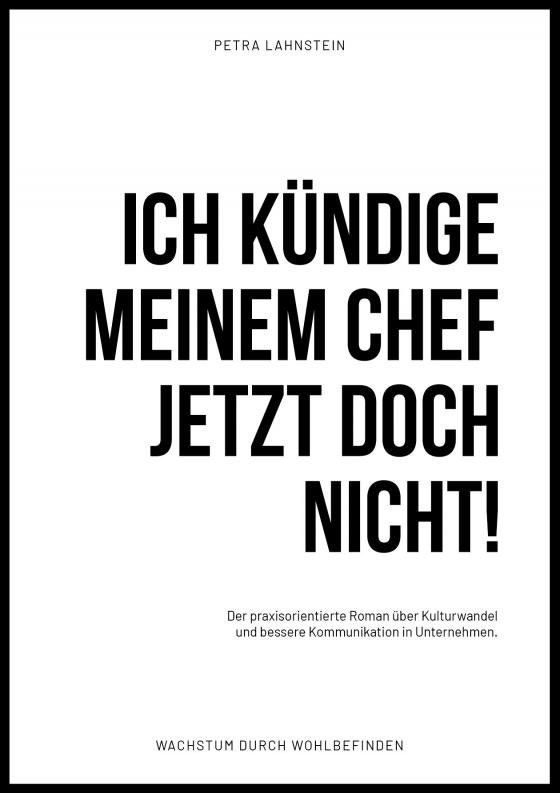 Cover-Bild ICH KÜNDIGE MEINEM CHEF JETZT DOCH NICHT!