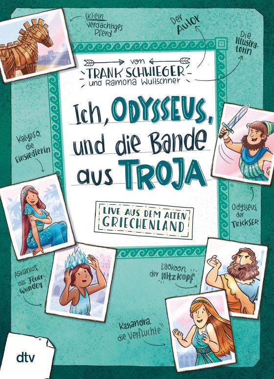 Cover-Bild Ich, Odysseus, und die Bande aus Troja – Live aus dem alten Griechenland