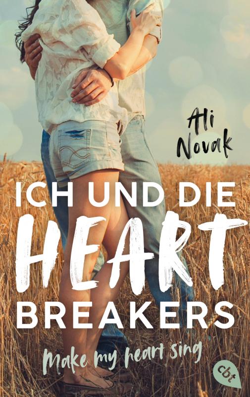 Cover-Bild Ich und die Heartbreakers - Make my heart sing