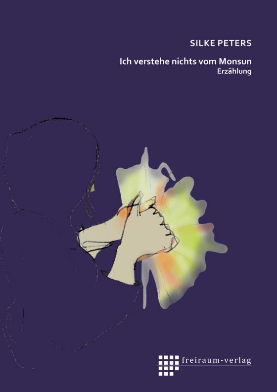 Cover-Bild Ich verstehe nichts vom Monsun