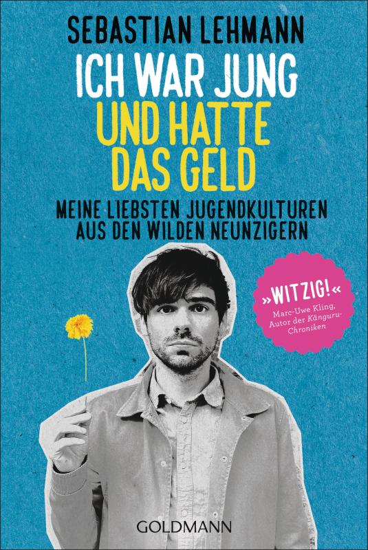 Cover-Bild Ich war jung und hatte das Geld