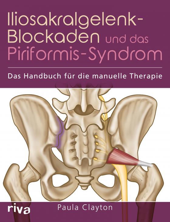 Cover-Bild Iliosakralgelenk-Blockaden und das Piriformis-Syndrom