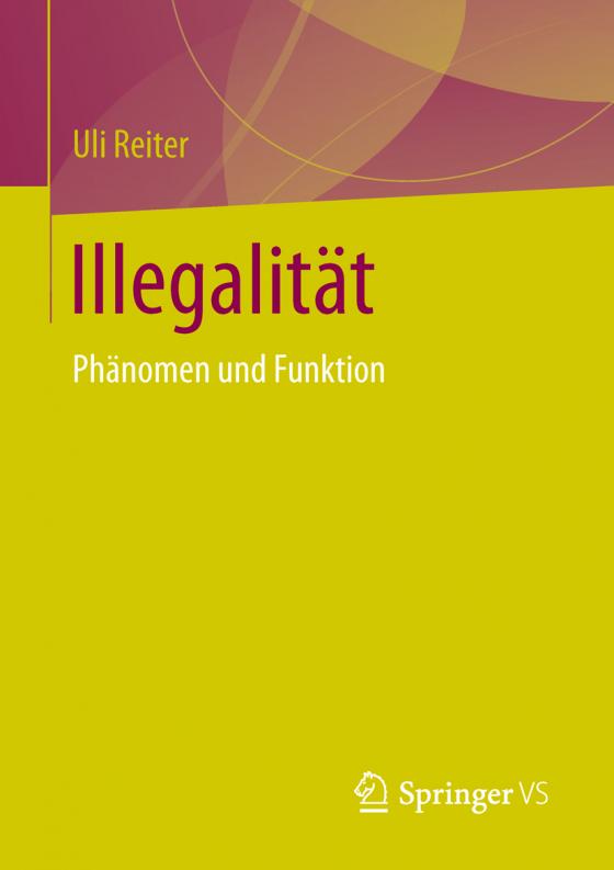 Cover-Bild Illegalität