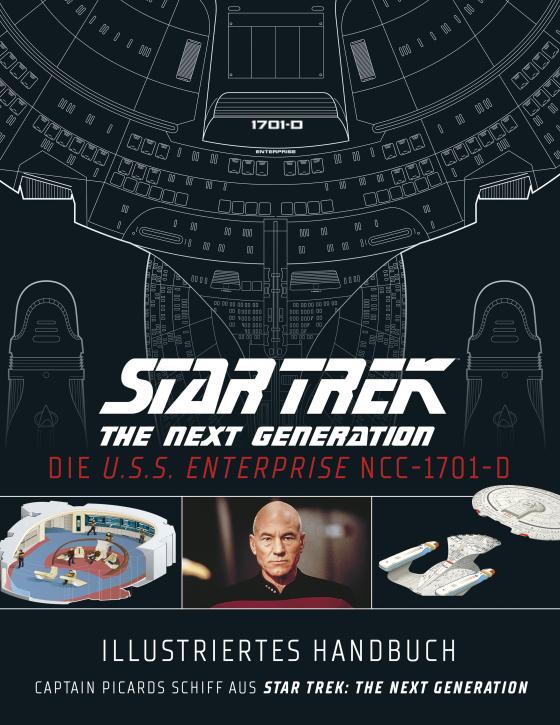 Cover-Bild Illustriertes Handbuch: Die U.S.S. Enterprise NCC-1701-D / Captain Picards Schiff aus Star Trek: The Next Generation