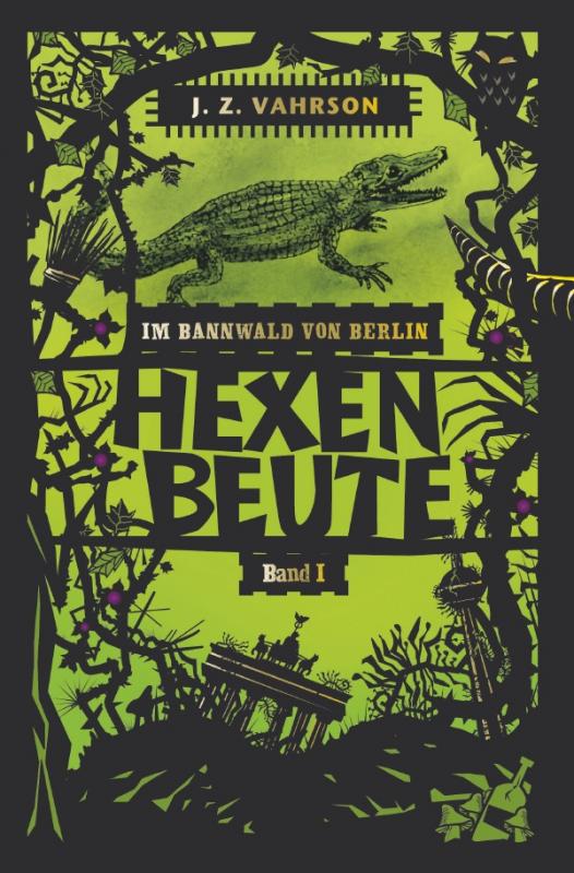 Cover-Bild Im Bannwald von Berlin / Hexenbeute
