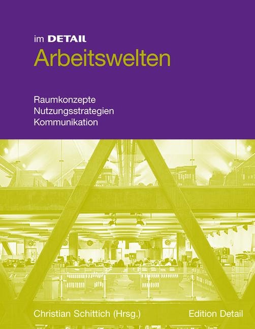 Cover-Bild im DETAIL: Arbeitswelten