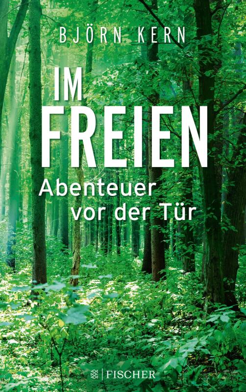 Cover-Bild Im Freien – Abenteuer vor der Tür