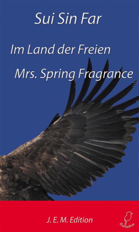 Cover-Bild Im Land der Freien / Mrs. Spring Fragrance