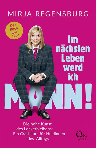 Cover-Bild Im nächsten Leben werd ich Mann!