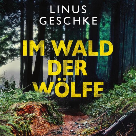 Cover-Bild Im Wald der Wölfe (Jan-Römer-Krimi 4)