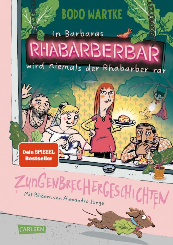 Cover-Bild In Barbaras Rhabarberbar wird niemals der Rhabarber rar