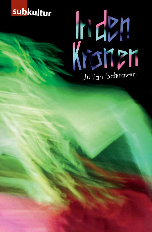 Cover-Bild In den Kronen – Ein Rave Movie