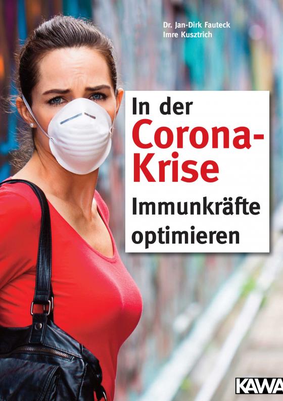 Cover-Bild In der Corona-Krise Immunkräfte optimieren