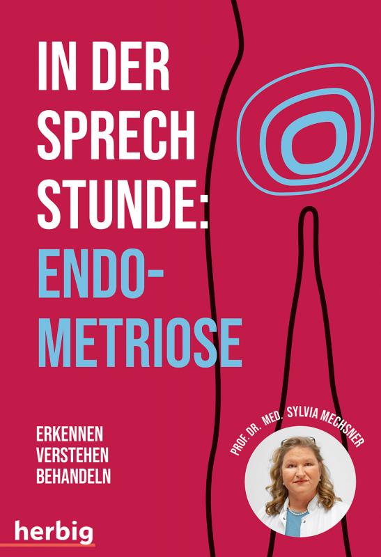 Cover-Bild In der Sprechstunde: Endometriose; Erkennen - Verstehen -Behandeln