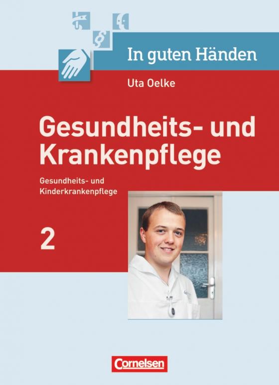Cover-Bild In guten Händen - Gesundheits- und Krankenpflege/Gesundheits- und Kinderkrankenpflege