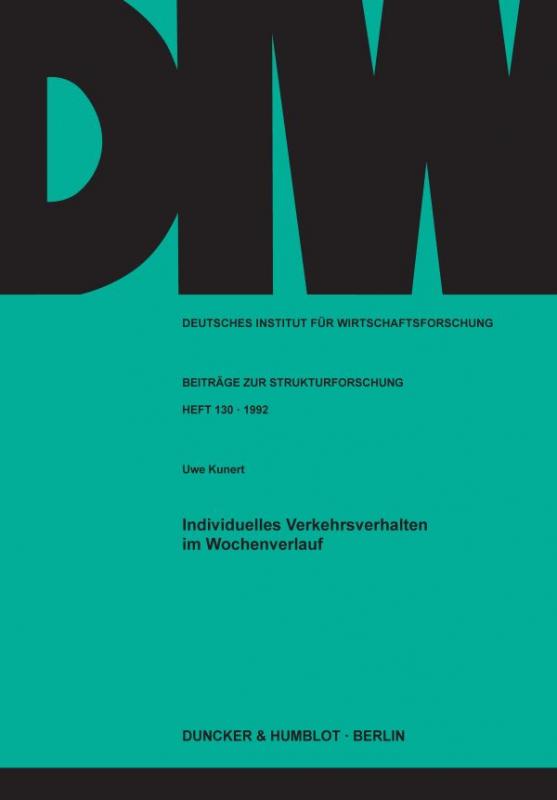 Cover-Bild Individuelles Verkehrsverhalten im Wochenverlauf.