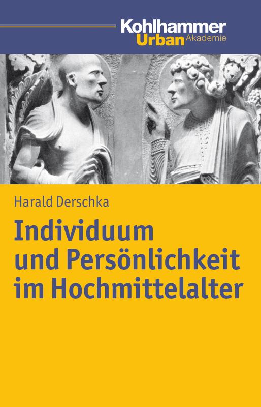 Cover-Bild Individuum und Persönlichkeit im Hochmittelalter